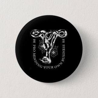 Badge Rond 5 Cm Pro Minding Your Prown Business 2022