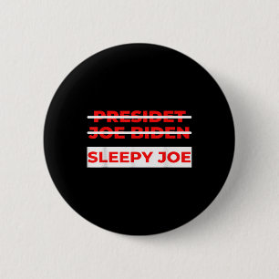 Badge Rond 5 Cm Pro Trump Anti Biden Sleepy Joe Politique