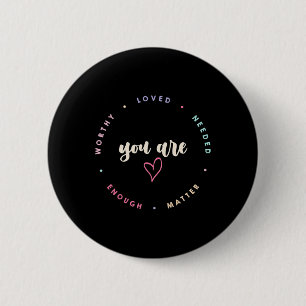 Badge Rond 5 Cm Problème Digne Aimé Nécessité Assez De Santé Menta