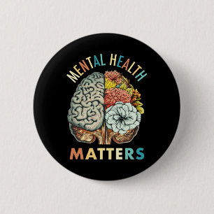 Badge Rond 5 Cm Problèmes de santé mentale de la stigmatisation Se