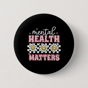 Badge Rond 5 Cm Problèmes de santé mentale groovy Maladie du cerve