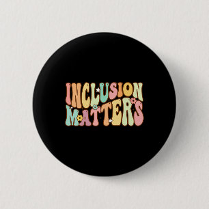 Badge Rond 5 Cm Problèmes d'inclusion Éducation spéciale Sensibili