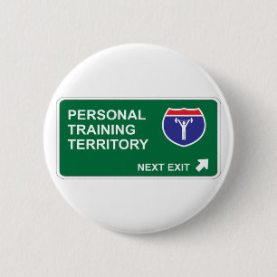 Badge Rond 5 Cm Prochaine sortie de formation personnelle
