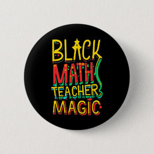Badge Rond 5 Cm Prof de maths afro-américain drôle de magie Histoi
