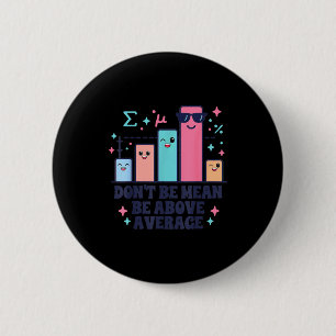 Badge Rond 5 Cm Prof de maths amateur de géométrie ne sois pas méc