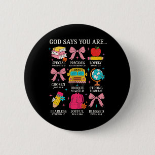 Badge Rond 5 Cm Professeur chrétien Dieu dit que je suis foi relig