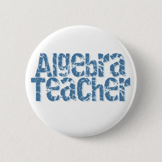 Badge Rond 5 Cm Professeur d'algèbre affligé par bleu des textes