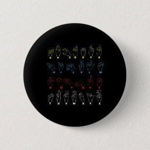 Badge Rond 5 Cm Professeur d'alphabet ASL Langue des signes améric