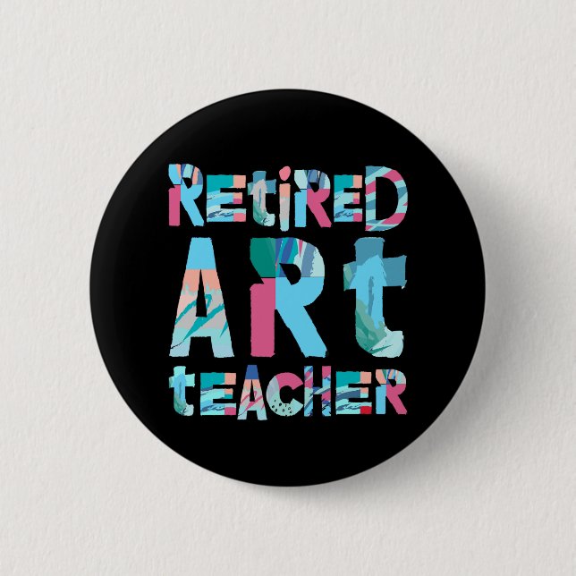 Badge Rond 5 Cm Professeur d'art à la retraite (Devant)