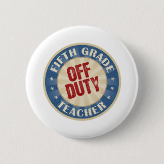 Badge Rond 5 Cm Professeur de catégorie de congé cinquième