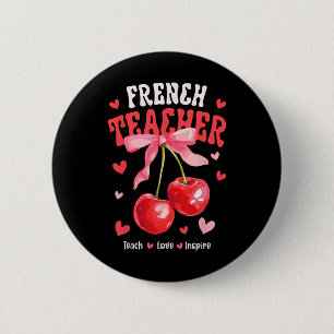 Badge Rond 5 Cm Professeur de français enseigne l'amour inspire Ch