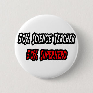 Badge Rond 5 Cm Professeur de sciences / Superhero