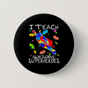 Badge Rond 5 Cm Professeur de sensibilisation à l'autisme J'enseig