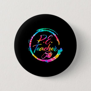 Badge Rond 5 Cm Professeur d'éducation physique Tie Dye Équipe de