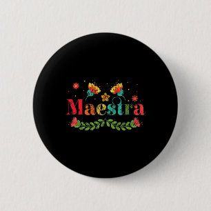 Badge Rond 5 Cm Professeur d'espagnol Maestra multilingue Thé bili