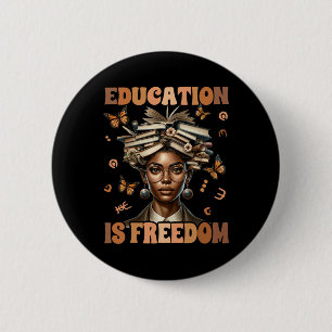 Badge Rond 5 Cm Professeur d'histoire noire L'éducation est la lib