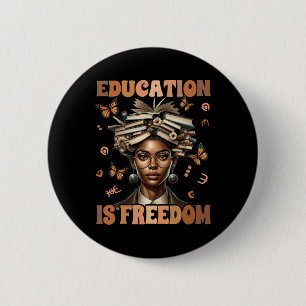 Badge Rond 5 Cm Professeur d'histoire noire L'éducation est libert