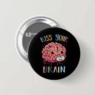 Badge Rond 5 Cm Professeur embrasse ton cerveau