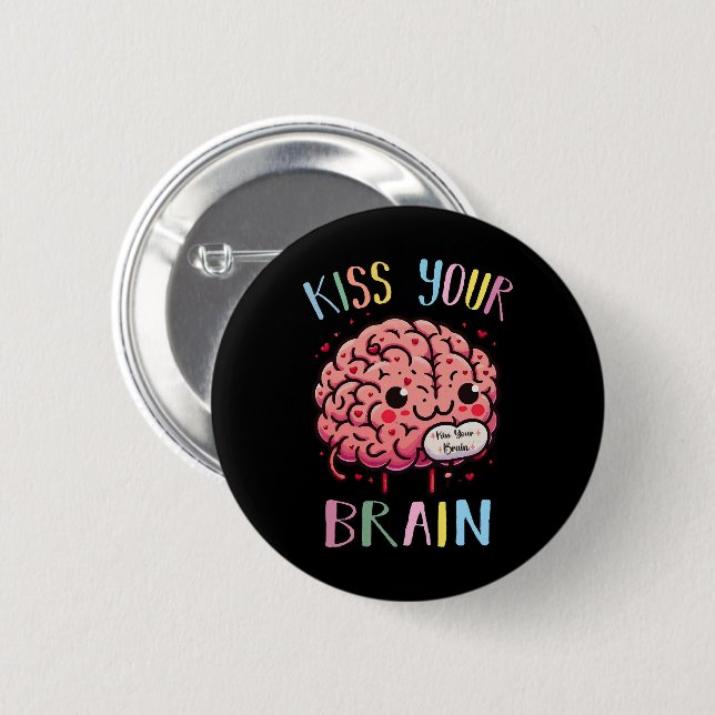 Badge Rond 5 Cm Professeur embrasse ton cerveau (Devant & derrière)