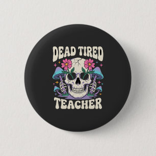 Badge Rond 5 Cm Professeur Épuisé Crâne Champignon Halloween Graph