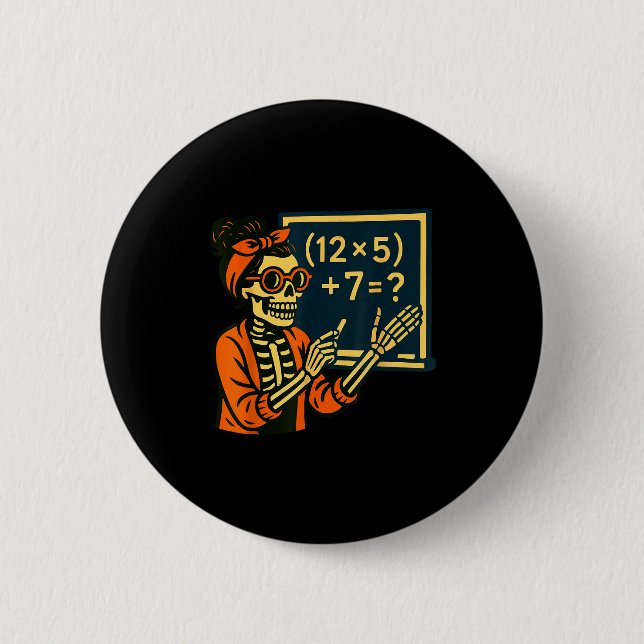 Badge Rond 5 Cm Professeur Halloween Six Sept Mème 6 7 Squelette S (Devant)