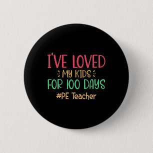 Badge Rond 5 Cm Professeur J'Aime Mes Enfants Depuis 100 Jours D'É