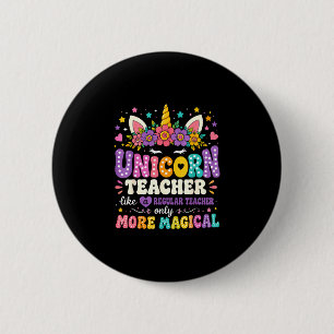 Badge Rond 5 Cm Professeur licorne drôle femmes professeurs rentré