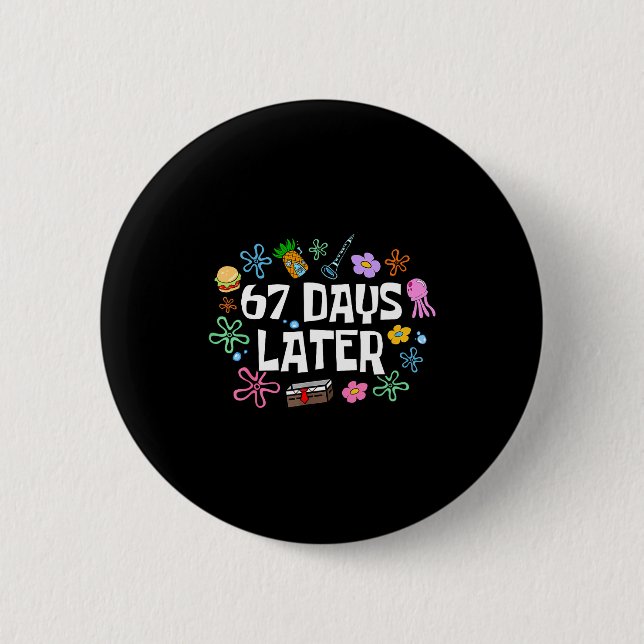 Badge Rond 5 Cm Professeur Mème Élève 67 Jours Plus Tard Drôle 67è (Devant)