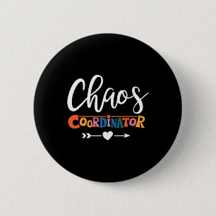 Badge Rond 5 Cm Professeur Multitâche Pro Pour Coordinateur Chaos
