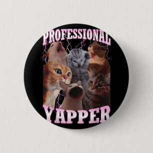 Badge Rond 5 Cm Professional Yapper Chat Mème Drôle Odly Spécifiqu