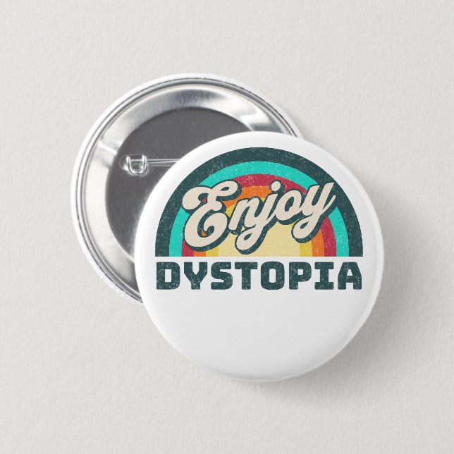 Badge Rond 5 Cm Profitez de Dystopia | Sarcastic Woke Arc-en-ciel  (Devant & derrière)