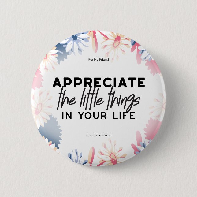Badge Rond 5 Cm Profitez des petites citations (Devant)