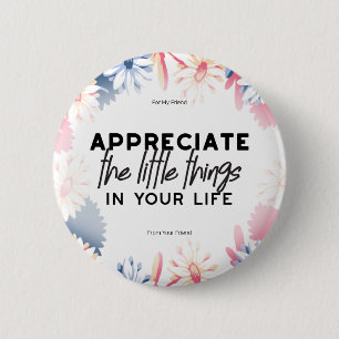 Badge Rond 5 Cm Profitez des petites citations