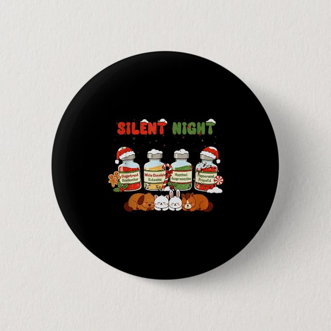 Badge Rond 5 Cm Profol Silent Night Funny Vet Tech Christmas  (Devant)