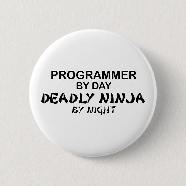 Badge Rond 5 Cm Programmeur Ninja mortel par nuit (Devant)