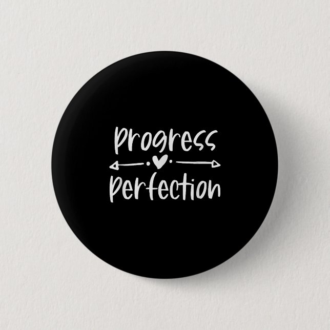 Badge Rond 5 Cm Progress Over Perfection Motivational  (Devant)