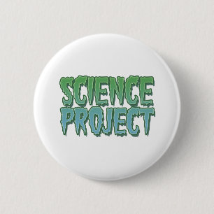Badge Rond 5 Cm Projet scientifique