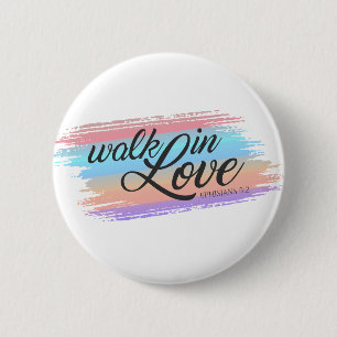 Badge Rond 5 Cm Promenade dans l'amour Citation de la Bible Valent