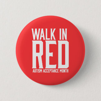 Badge Rond 5 Cm Promenade dans le bouton rouge d'acceptation