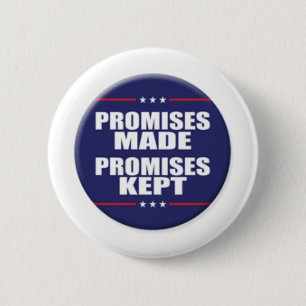 Badge Rond 5 Cm Promesses de Donald Trump faites promesses gardée