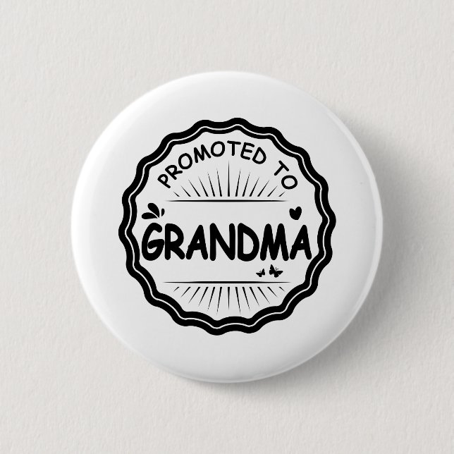 Badge Rond 5 Cm Promoté à Grand-mère Blanc - Idée cadeau (Devant)