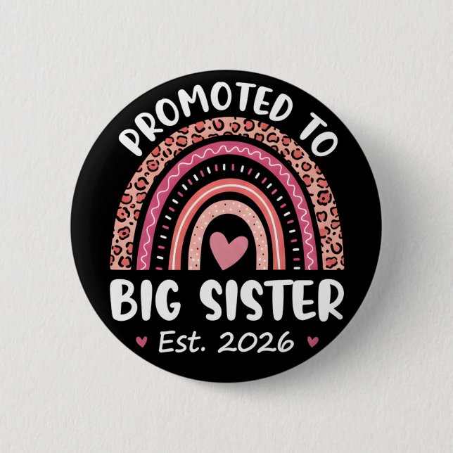 Badge Rond 5 Cm Promoted to Big Sister 2026 Cute Pregnancy (Devant)