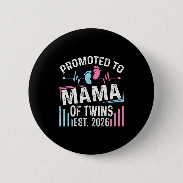 Badge Rond 5 Cm Promoted To Mama Of Twins Est 2026 Baby Shower Vin (Devant)