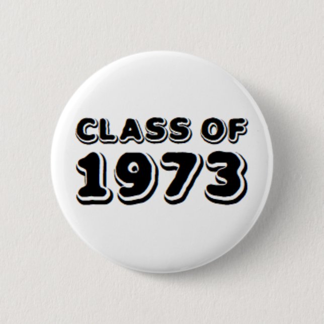 Badge Rond 5 Cm promotion de 1973 (Devant)