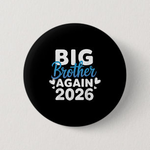 Badge Rond 5 Cm Promu À Big Brother Encore 2026 Tee 3e Baby An