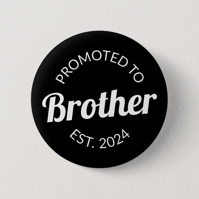 Badge Rond 5 Cm Promu À Frère Est. 2024 I (Devant)