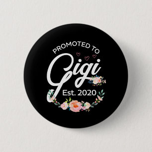 Badge Rond 5 Cm Promu à Gigi Est 2020 - Première Grand-mère Flo
