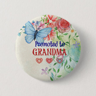 Badge Rond 5 Cm Promu à grand-mère