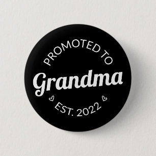 Badge Rond 5 Cm Promu À Grand-Mère Est. 2022 I