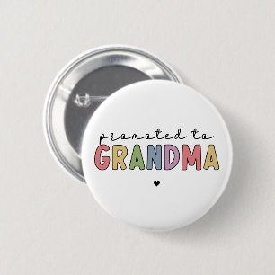 Badge Rond 5 Cm Promu à grand-mère Nouvelle grand-mère pour être d